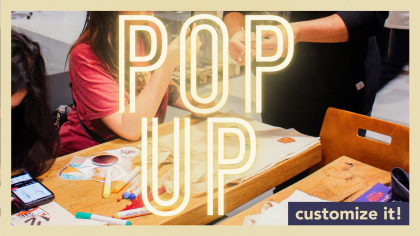 POP UP | customize it!